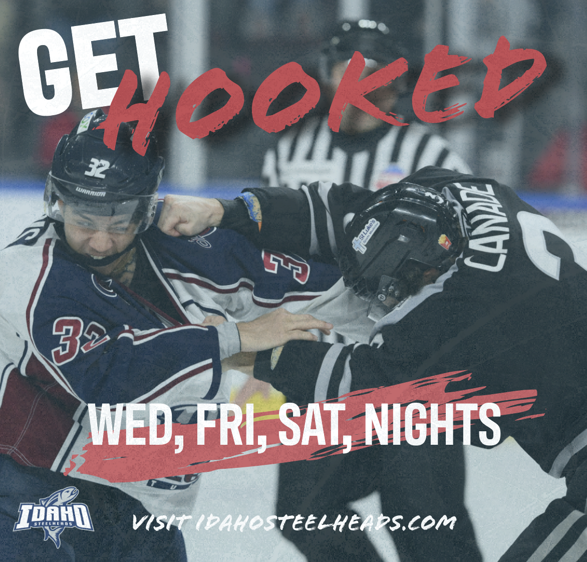 composition that says get hooked in black and red letters at the top with two hockey players punching each other in the face all tinted blue with white type underneath reading: wed, fri, sat, nights with a red streak behind it